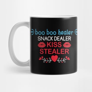 Boo Boo Healer Snack Dealer  Kiss Stealer Mug